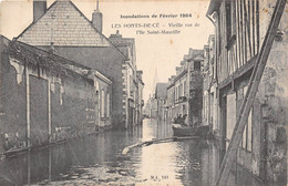 49-LES-PONTS-DE-CE- INONDATION DE FEVRIER 1904- VIEILLE RUE DE L'ILE SAINT-MAURILLE - Les Ponts De Ce