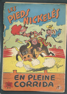 N° 35 . Les Pieds Nickelés En Pleine Corrida  FAU 9611 - Pieds Nickelés, Les