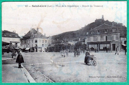 63 - SAINT CERE - PLACE DE LA REPUBLIQUE - DEPART DU TRAMWAY - Saint-Céré
