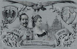 Adel KAISER - KAISERPAAR-SILBERHOCHZEIT 1906  - Silber-Prägekarte I - Case Reali