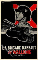 SS WK II - Prop-Ak D. WAFFEN-SS BRIGADE D`ASSAUT WALLONIE - Sign. Künstlerkarte I - Guerra 1939-45