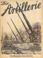 Buch WK II Dei Artillerie Waffenhefte Des Heeres Hrsg. Oberkommando Des Heeres Deutscher Volksverlag 32 Seiten Viele Abb - Oorlog 1939-45