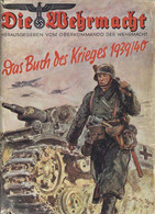 Buch WK II Die Wehrmacht Der Freiheitskampf Des Großdeutschen Volkes Hrsg. Oberkommando Der Wehrmacht 1940 Verlag Die We - Oorlog 1939-45