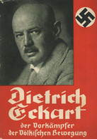 Buch WK II Dietrich Eckart Der Vorkämpfer Der Völkischen Bewegung Reich, Albert 1933  Zentralverlag Der NSDAP Franz Eher - Oorlog 1939-45