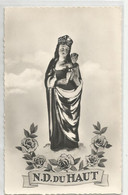 70 Haute Saone Notre Dame Du Haut Vierge Et Enfant Ed Photo Chippaux - Sonstige & Ohne Zuordnung