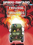 Spirou Et Fantasio La Frousse Aux Trousses +++COMME NEUF+++ LIVRAISON GRATUITE+++ - Spirou Et Fantasio