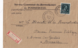 DDY 248 -  Lettre Recommandée TP Moins 10 % VILLE POMMEROEUL 1947 à Bruxelles - Entete Service Communal Ravitaillement - 1946 -10%