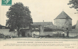 CPA FRANCE 89 " Egriselles Le Bocage, La Ferme De Serbois" - Egriselles Le Bocage