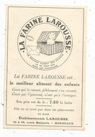 Ticket De Pesée ,LA FARINE LAROUSSE ,Bordeaux, 2 Scans - Zonder Classificatie