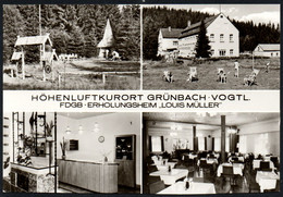 F0476 - TOP Grünbach Vogtland - FDGB Heim Louis Müller - Bild Und Heimat Reichenbach - Vogtland
