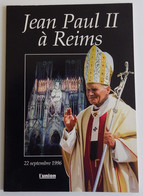 HS L'UNION - Jean-Paul II à Reims 22 Septembre 1996 EXCELLENT ETAT Baptême De Clovis Pape Nuée Bleue Chabaud - Religion