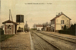 La Ferté Vidame * La Gare * Ligne Chemin De Fer Eure Et Loir - Sonstige & Ohne Zuordnung