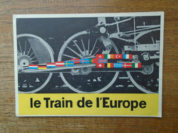 Le Train De L'europe " Les 18 Pays De L'O.C.D.E. " - Inwijdingen