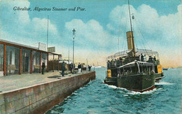 GIBRALTAR   Algeciras Steamer And Pier - Gibilterra