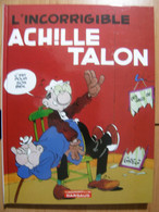 BD DARGAUD 2007 - L'INCORRIGIBLE ACHILLE TALON - INDISPENSABLES DE LA BD - Achille Talon