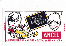 BUVARD - Entremets-Flan - Crêpes - Gâteau De Riz - Glace Ancel - Cake & Candy