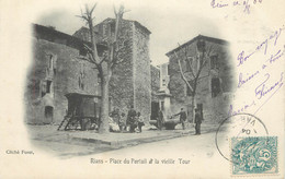 CPA FRANCE 83 " Rians, Place Du Portail Et La Vieille Tour" - Rians