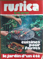 Rustica_N°137_13 Août 1972_cuisines Pour Fauves_le Jardin D'un été - Garden