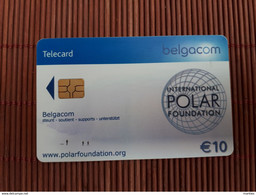 Phonecard Belgium  Polar Foundation 10 Euro  Used Low Issue Rare - Altri & Non Classificati