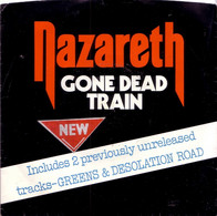 NAZARETH  EP 45 UK  - GONE DEAD TRAIN + GREENS + DESOLATION ROAD - Rock