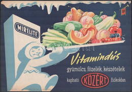 Villamosplakát: Mirelite Vitamindús Gyümölcs, Főzelék, Készételek, KÖZÉRT, Eszkimó, 33,5×24 Cm - Andere & Zonder Classificatie