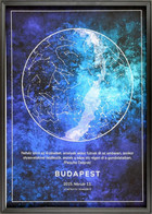 2015. Február 13., Budapest Feletti Csillagkép Plakáton, Paquita Delprat Idézettel, Plexi üvegezett Keretben, 70x50 Cm - Andere & Zonder Classificatie