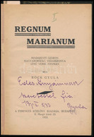 Röck Gyula 3 Művéből álló Kolligátum, Többek Közt "Zsidó Volt-e Jézus?" Kötettel és Egy Dedikált Kiadvánnyal: Regnum Mar - Zonder Classificatie