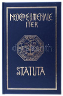 A Neokatekumenális Út Statútuma. Bp., 2003. Szent István Társulat. Kiadói Aranyozott Nyl Kötésben. - Ohne Zuordnung