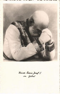 ** T2 Kaiser Franz Josef I Im Gebet / Franz Joseph I Of Austria Praying - Zonder Classificatie