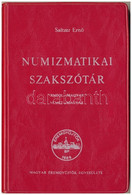 Saltzer Ernő: Numizmatikai Szakszótár. Angol-magyar, Német-magyar. Budapest, MÉE, 1979. Műbőr Kötésben - Ohne Zuordnung