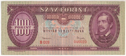 1962. 100Ft "B009 046020" T:III Szép Papír Adamo F31 - Unclassified