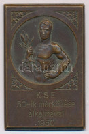 1930. "K.S.E. 50-ik Mérkőzése Alkalmával 1930." Br Emlékplakett (60x40mm) T:2 - Zonder Classificatie