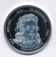 DN "Magyarország Keresztény Királyai / III. Ferdinánd 1637-1657" Ag Emlékérem (20g/0.333/38,36mm) T:PP - Zonder Classificatie