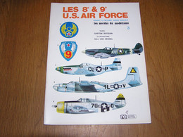 LES MORDUS DU MODELISME N° 3 Les 8 - 9 US AIR FORCE USAAF Guerre 40 45 Maquette Avion Camouflage Marque Marking Aviation - Modelbouw