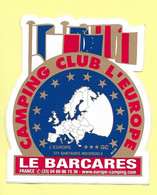 AUTOCOLLANT STICKER - CAMPING CLUB L'EUROPE - 66017 LE BARCARES - PYRÉNÉES ORIENTALES - Aufkleber