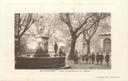 CPA FRANCE 83 "Solliès Pont, Place Jean Baptiste Et L"église" - Sollies Pont