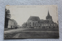 Bourgtheroulde, L'église Et La Grande Rue, Eure 27 - Bourgtheroulde