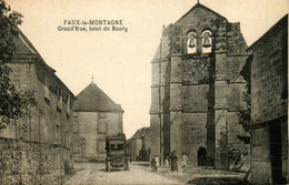 Faux La Montagne * Grand'rue , Bout Du Bourg * Autobus Autocar - Autres & Non Classés