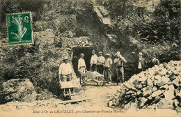 Le Chatelet * Mines D'or , Près Chambon Sur Voueize * Mine Mineurs Tunnel - Andere & Zonder Classificatie