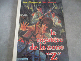 Le Mystère De La Zone Z - Bob Morane