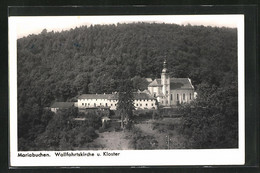 AK Lohr Am Main, Mariabuchen, Blick Auf Die Wallfahrtskirche Und Das Kloster - Lohr