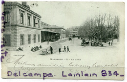 - 60 - MARSEILLE - La Gare, Précurseur, St Charles, Entrée, Animation, écrite, 1902, TBE, Scans. - Canebière, Stadtzentrum