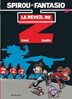 Spirou Le Reveil Du Z  +++TBE+++ LIVRAISON GRATUITE+++ - Spirou Et Fantasio