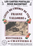 Fascicule N° 13 Ligne Frasne-Vallorbe - Histoires De Chantiers - Années 1914/15 - Kunstwerken