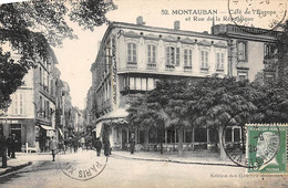 Montauban        82       Café De L'Europe Et Rue De La République        ( Voir Scan) - Montauban