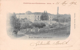 CHATILLON-sur-CHALARONNE - Ecole Primaire Supérieure - Précurseur 1901 - Châtillon-sur-Chalaronne