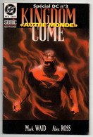 Comics Spécial DC N°3 Kingdom Come "autre Monde" Par Mark Waid Et Alex Ross - éditions Semic De 1997 - Lug & Semic