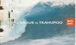 CARTE°-PUCE-POLYNESIE-60U-PF114-GEMB-05/01-LA VAGUE DE TEAHUPOO -UTILISE-TBE- - Polynésie Française