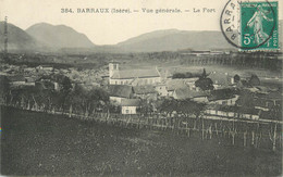 CPA FRANCE 38 " Barraux, Vue Générale Et Le Fort" - Barraux