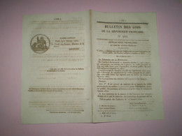 Bulletin Des Lois: Organisation De La Gendarmerie En Guyane. 1852. Nomination Capitaine, Colonel Gendarmerie, Crédits - Décrets & Lois